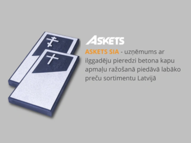 ASKĒTS SIA - betona kapu apmales ražošanas uzņēmums